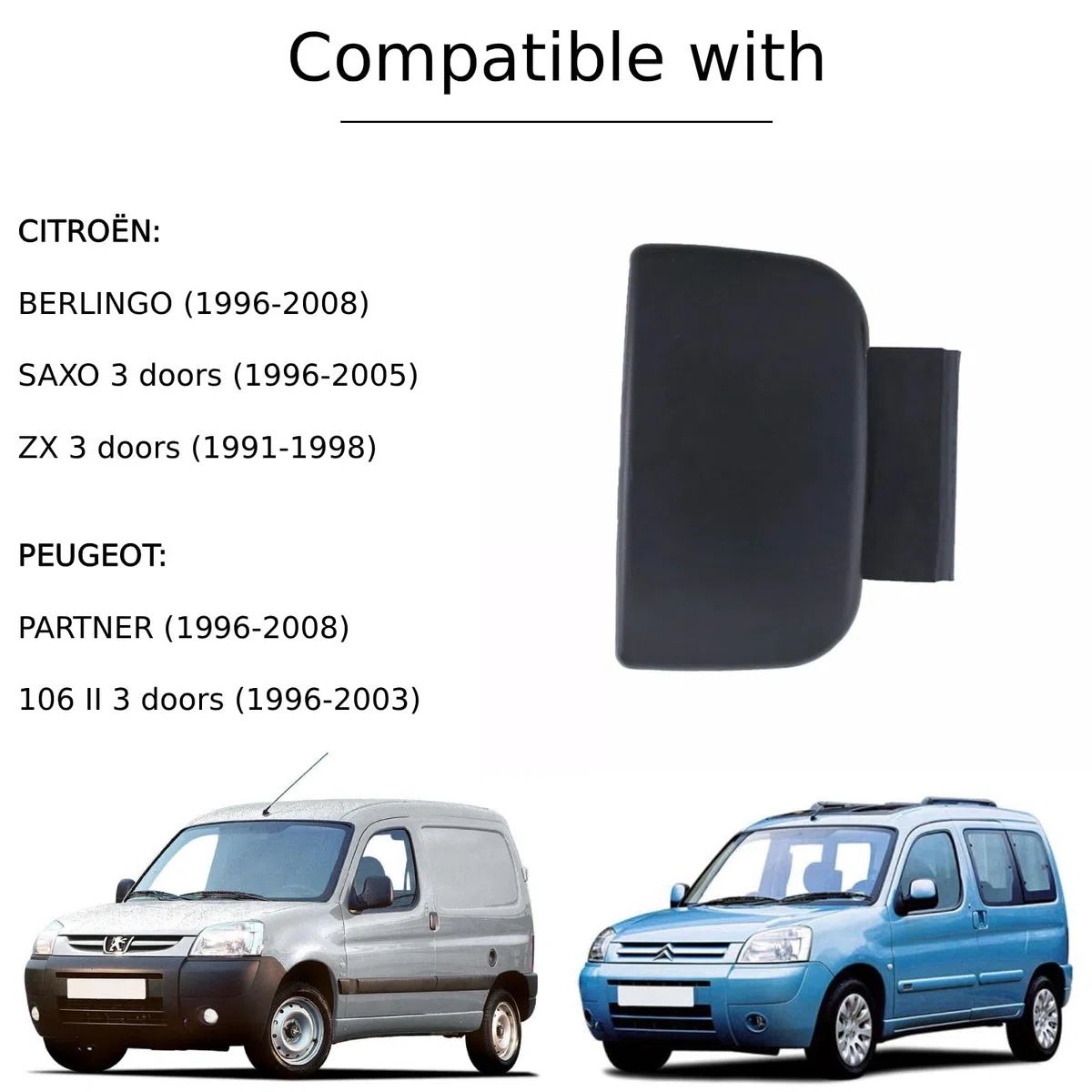 Twowinds - Manilla Exterior 9101.J5 Compatible con Citroën Berlingo 1, Saxo, ZX, Peugeot Partner 1, 106 (1996-2008) - Puerta Delantera Izquierda/Derecha o Puerta Trasera Abatible - 9101.J4 - Maneta