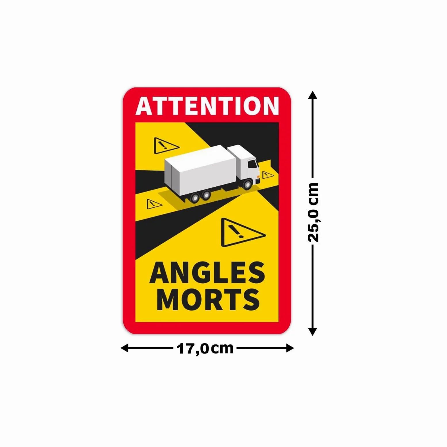 3 placas magnéticas Attention Angles Morts, 25 x 17 cm, para camiones y caravanas, cartel de advertencia para Francia con protección UV