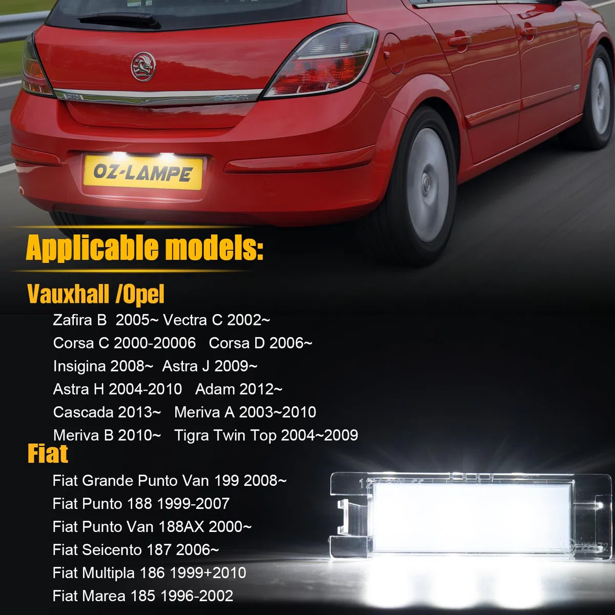 Luces de matrícula LED compatible para Opel Vauxhall Zafira B Vectra C Corsa C DInsigina Astra J H Adam Cascada Meriva A B Tigra Twin Top, Luz de matrícula con Resistor Canbus, 2 Piezas