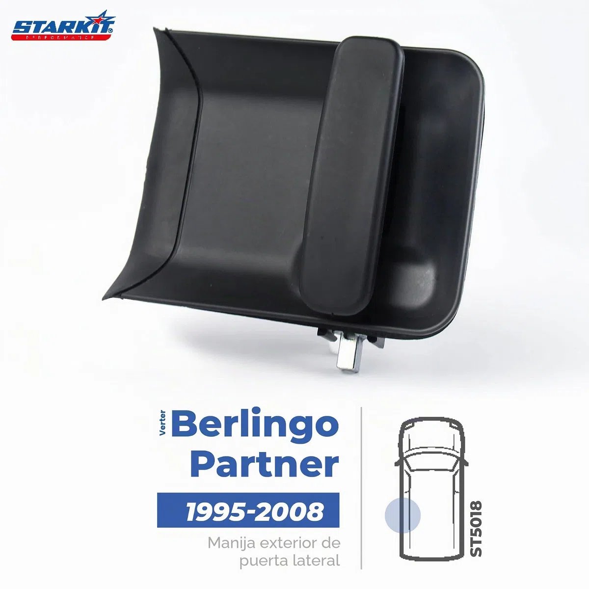 STARKIT PERFORMANCE Maneta de puerta corredera compatible para Berlingo 1 y Partner 1 (1996-2008) manilla exterior | PUERTA LATERAL IZQUIERDA (lado conductor) 9101Q7